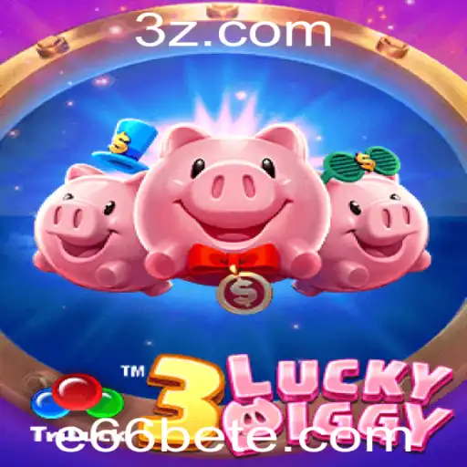 3LUCKYPIGGY: Uma Imersão Completa no Mundo de e66 bet