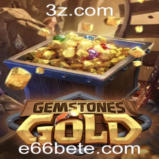 Descubra o Fascinante Mundo de GemstonesGold e a Palavra-chave e66 bet