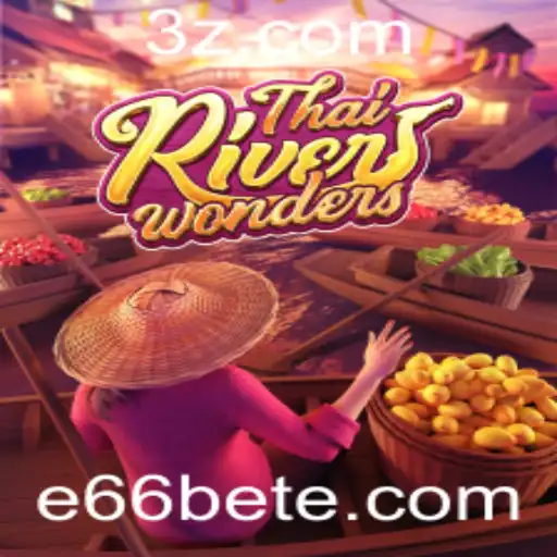 Descubra o Fascínio de ThaiRiverWonders com a Emoção do e66 Bet