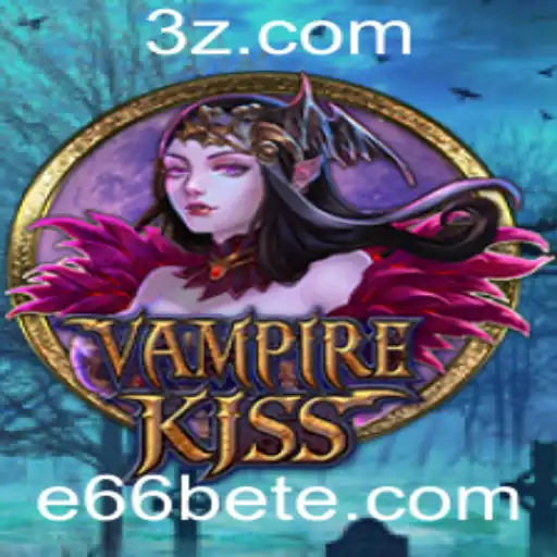 Explorando o Fascinante Mundo de VampireKiss: Um Mergulho no Universo de Apostas e66 bet